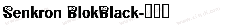 Senkron BlokBlack字体转换